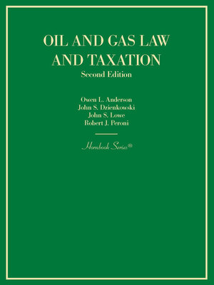 cover image of Oil and Gas Law and Taxation